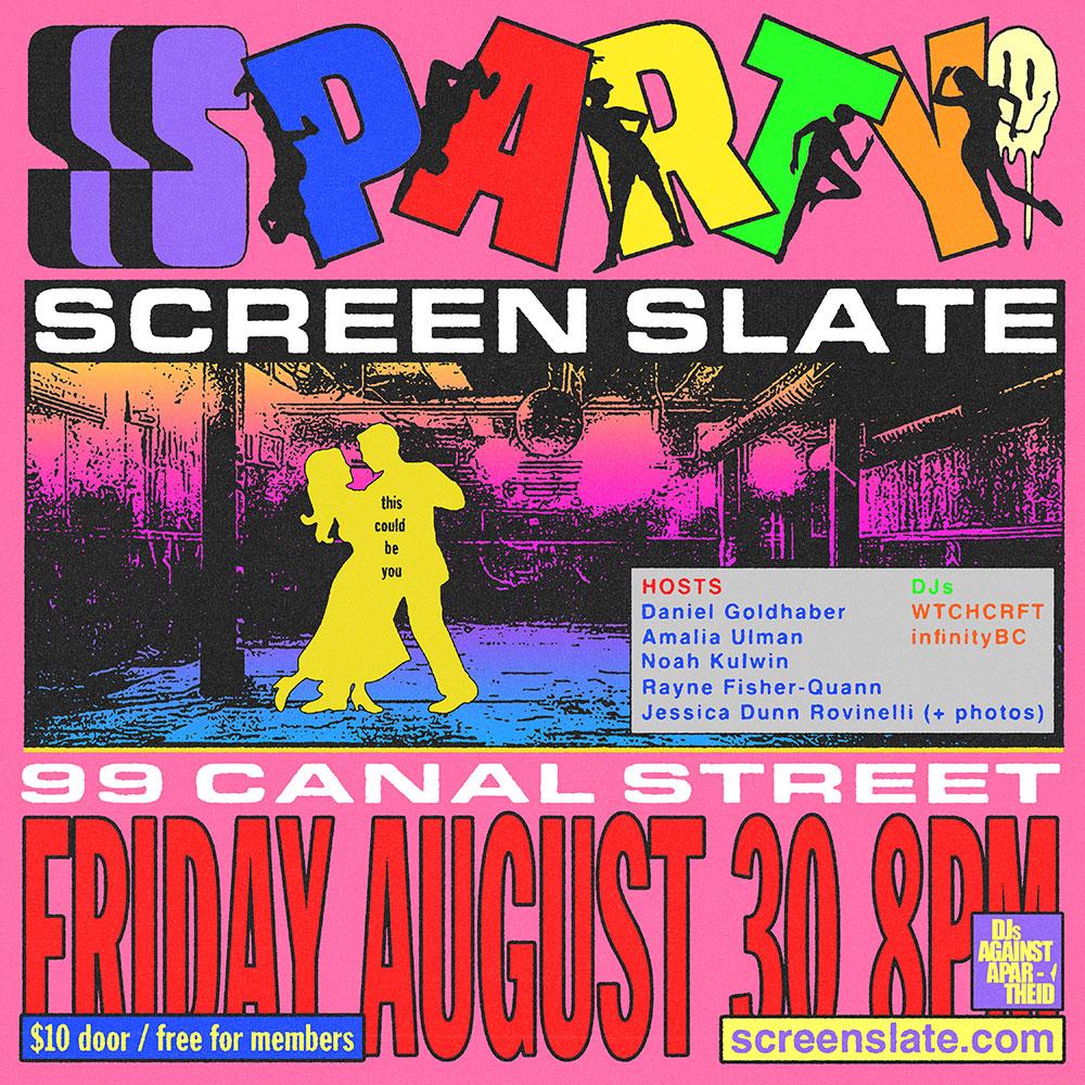 Screen Slate Party